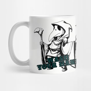 Plague Doctor Says Wash Your Hands Mug